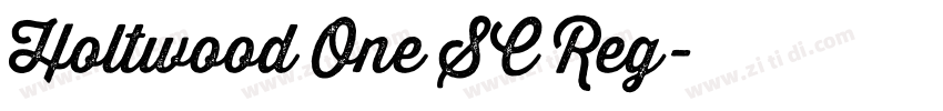 Holtwood One SC Reg字体转换 Holtwood One SC Reg字体转换